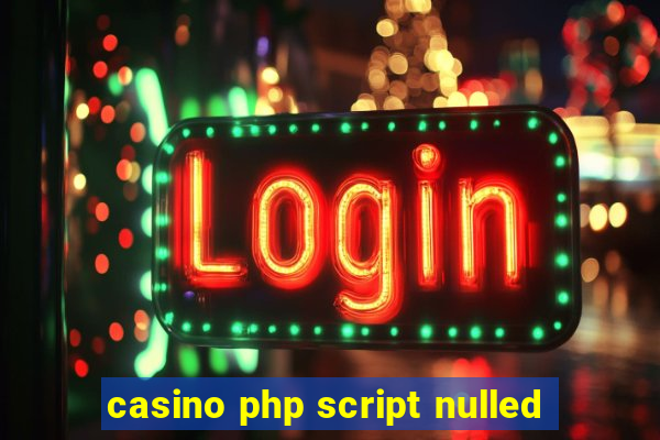 casino php script nulled